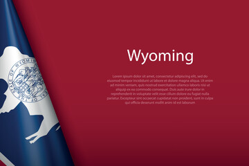 flag Wyoming, state of United States, isolated on background with copyspace