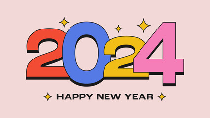 Happy New Year colorful illustration in groovy retro style. 2024 modern design. Minimalist poster. Vector illustration