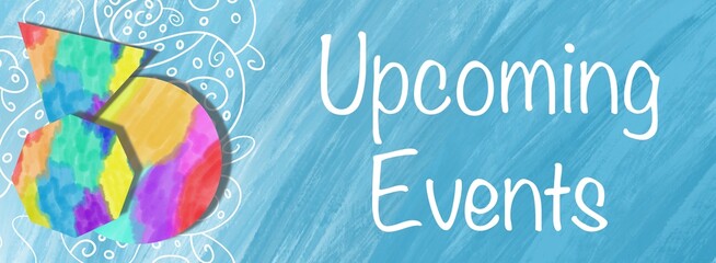 Upcoming Events Blue Colorful Design Elements Text Horizontal