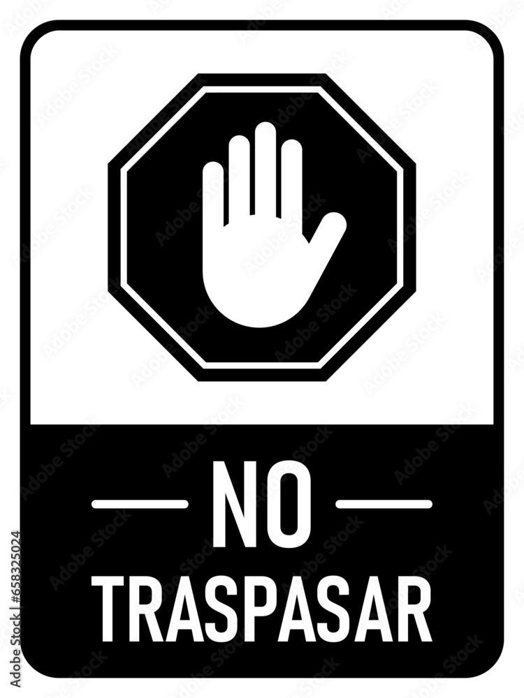 Poster stop no trespassing keep out do not enter warning sign icon with stop hand and an aspect ratio of 3: