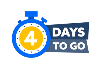 4 Days to go. Countdown timer. Countdown left days banner. Sale or promotion timer, alarm clock