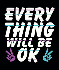 Everything would be ok