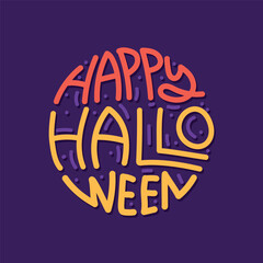 Happy Halloween free hand lettering vector typography on round shape concept. Halloween, banner, poster, logo, elements, greeting card, t shirt design