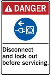 Machinery service warning sign and labels disconnect and lockout before servicing