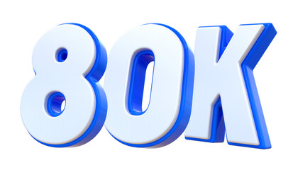 80K Follower Blue Number 3D
