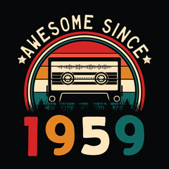 Awesome Since 1959 Retro Sunset Cassette Tape T-Shirt Mug Sticker Vector
