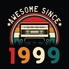 Awesome Since 1999 Retro Sunset Cassette Tape T-Shirt Mug Sticker Vector