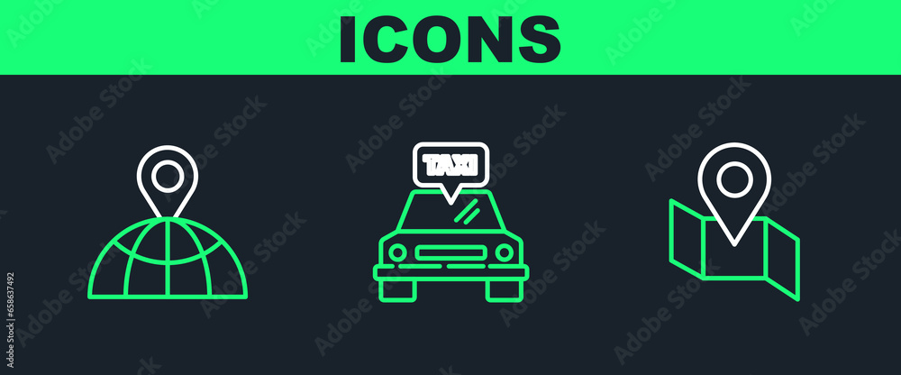 Poster set line folded map with location marker, location the globe and taxi car icon. vector