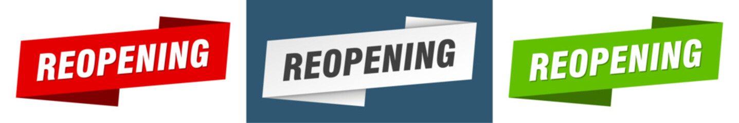 reopening banner. reopening ribbon label sign set