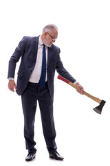 Old businessman holding hatchet isolated on white