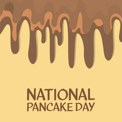  National Pancake Day   . Design suitable for greeting card poster and banner