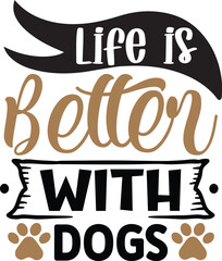 Life is better with dogs