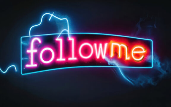 Follow me words made as a neon sign, ai tools generated image