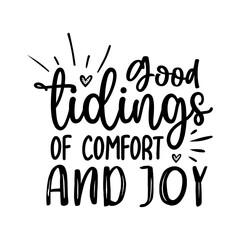 Good Tidings of Comfort and Joy