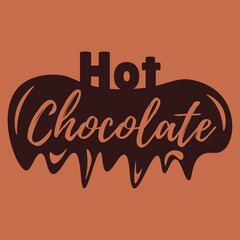 Text HOT CHOCOLATE on brown background