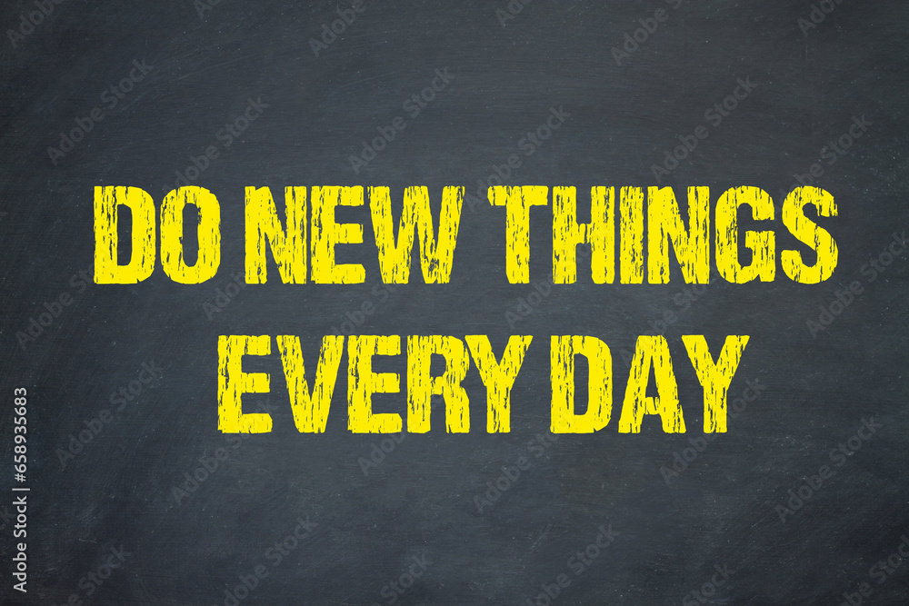 Poster do new things every day