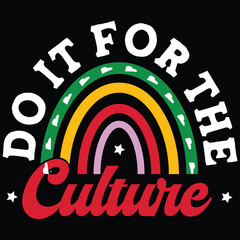 do it for the culture