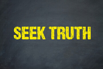 Seek Truth - obrazy, fototapety, plakaty
