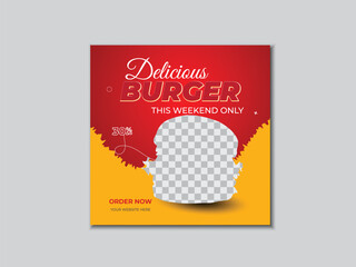 Delicious burger and food menu social media Post template design or social media banner design .