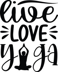 Live love yoga t-shirt design