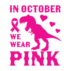 in October we wear pink svg png, Breast Cancer awareness, i love heart my family, cancer football svg png, cancer svg, fight svg, Fight football svg, Pink out Ribbon svg png
