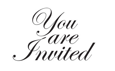 You Are Invited Lettering. Handwritten Invitation Calligraphy For Greeting Cards, Posters, Banners, Flyers and Invitations. Invitation Text For Social Media Posts.