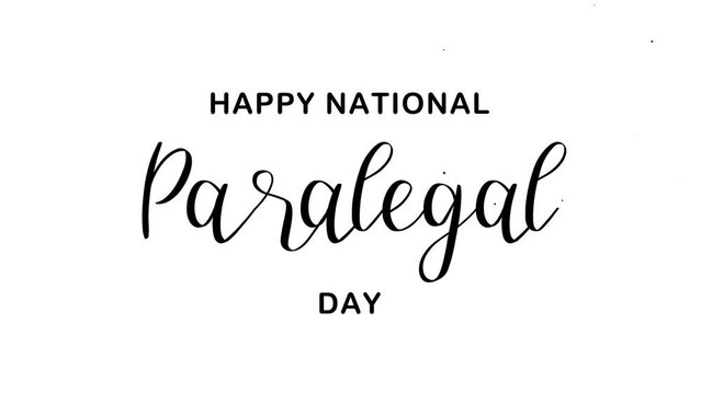 Happy National Paralegal Day Text Animation. Great for National Paralegal Day Celebrations, lettering with alpha or transparent background, for banner, social media feed wallpaper stories