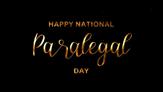 Happy National Paralegal Day Text Animation. Great for National Paralegal Day Celebrations, for banner, social media feed wallpaper stories