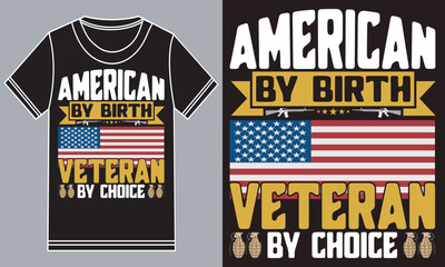 American by birth, Veteran by choice