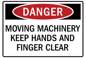 Keep hand clear warning sign and labels moving machinery keep hands and finger clear