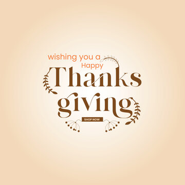 Thanksgiving typography poster, Thanksgiving on textured background for the postcard, Thanksgiving icon. Happy Thanksgiving creative social media post.