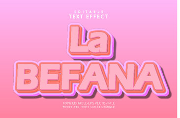 La befana editable text effect 3 dimension emboss modern style