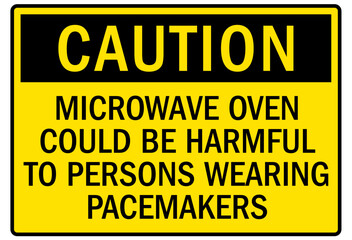 Pacemaker and magnetic hazard warning sign and labels microwave oven could be harmful to persons wearing pacemakers