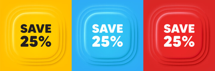 Save 25 percent off tag. Neumorphic offer banners. Sale Discount offer price sign. Special offer symbol. Discount podium background. Product infographics. Vector