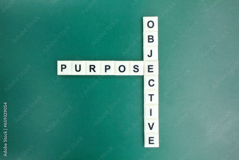 Aufkleber letters of the alphabet with the words purpose and objective. the concept of direction or target. co