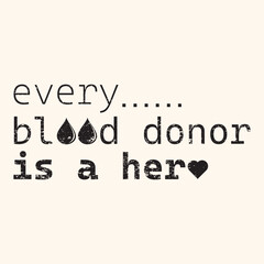 Every Blood Donor is a Hero T-shirt design
