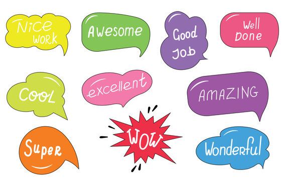 Cartoon colored speech bubble with handwritten short phrases wow, nice, good job, cool, excellent, wonderful. Teacher reward stickers.  Speak balloon. Colored cloud. Colored cloud with text.