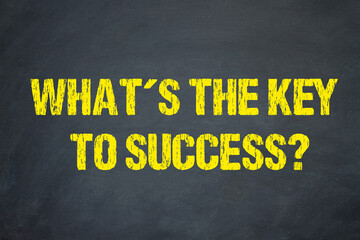 What´s the key to success?	