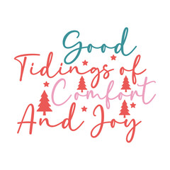 Good Tidings of Comfort and joy