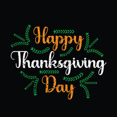 Fototapeta premium Happy thanksgiving day design shirt, thanksgiving shirt design...