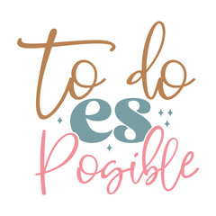to do es posible
