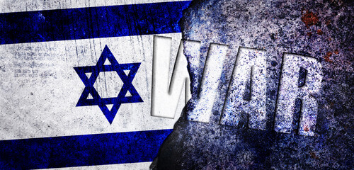 Israel on War concept, Flags of Israel and word war on concrete Grunge Wall Background