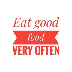 ''Enjoy food'' Concept Quote Illustration