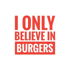 ''Burgers'' Concept Quote Illustration