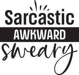 Sarcastic svg design