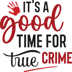 True Crime svg design