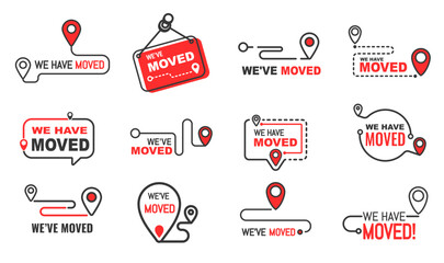 Have move icons, new office or home address change. Vector map location pins and routes in speech bubble frame isolated signs of business relocation, announcement signboard