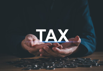 Tax and vat concept. Businessman holding Tax icon. Calculate money income to pay taxes and vat...