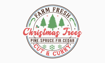 Farm fresh christmas trees pine svg, vintage christmas sign svg, Christmas svg, Funny Christmas t-shirt design Bundle, Cut Files Cricut, Silhouette, Winter, Merry Christmas, png, eps, santa