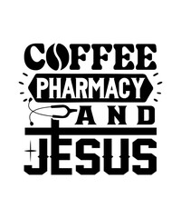 coffee pharmacy and jesus svg design